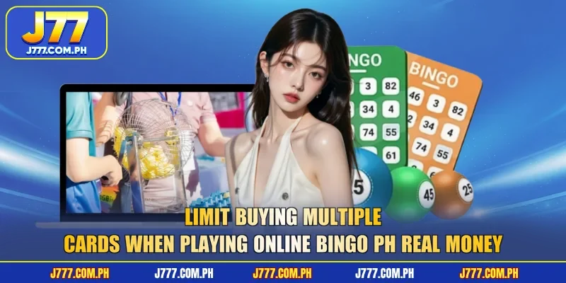 limit-buying-multiple-cards-when-playing-online-bingo-ph-real-money